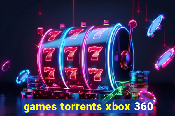 games torrents xbox 360